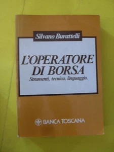 BURATTELLI - OPERATORE DI BORSA - BANCA TOSCANA - Foto 1 di 1