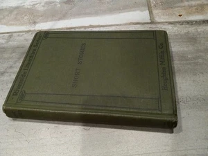 The Riverside Literature Series SHORT STORIES Edited by Leonard B Moulton 1915 - Picture 1 of 3