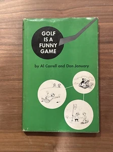 Golf is a Funny Game by Don January and Al Carrell HC DJ 1968 - Picture 1 of 14