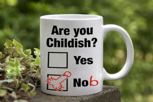 Are You Childish Funny Rude Printed Ceramic Mug For Tea or Coffee Gift Present - Foto 1 di 6