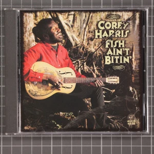 Fish Ain't Bittin by Corey Harris (CD, 1997) - Picture 1 of 2