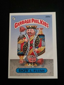 GARBAGE PAIL KIDS 266a ROY L FLUSH 1987 Series 7 Gpk 
