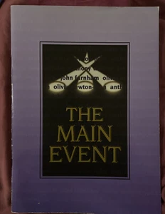 The Main Event - Program John Farnham Olivia Newton-John Anthony Warlow - Picture 1 of 4