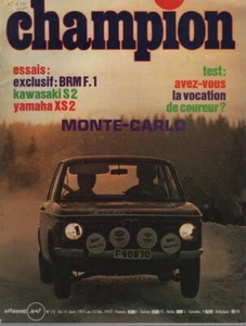 CHAMPION 73 1972 MONTE CARLO RANGE ROVER BRM P160 KAWASAKI 350 S2 HONDA 650 YAMA - Imagen 1 de 2