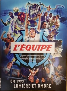 L'Equipe Magazine 20/05/23 OM OLYMPIQUE MARSEILLE 1993 HISTOIRE NEUF NEW - Zdjęcie 1 z 4