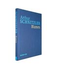 Arthur Schnitzler: Werke in historisch-kritischen Ausgaben: Blumen: Historisch-k