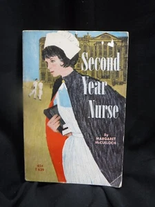 Second Year Nurse~Margaret McCulloch~1964~Vtg Romance~Paperback~Medical Decor - Picture 1 of 4