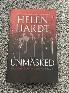 Unmasked ~ Helen Hardt ~ Blood Bond Saga ~ 4 - Picture 1 of 7