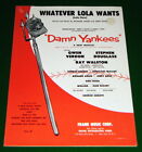 WHAT LOLA WANTS (Lola Gets) 1955 partition musicale « Damn Yankees » très bonne condition