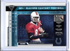 2001 PRIVATE STOCK TITANIUM REGGIE WAYNE(COLTS) ROOKIE #D 237/2000