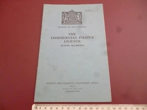 COMMERCIAL PILOT'S LICENCE MINISTRY OF CIVIL AVIATION 1952 EDITION HMSO BOOKLET - Picture 1 of 9