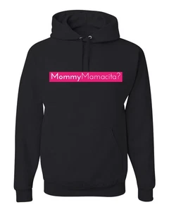 ¿Mamá Mamacita? Sudadera con Capucha Divertida Basada en Texto Negrita - Imagen 1 de 28