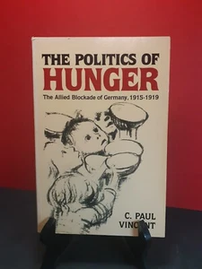 SELTEN Die Politik des Hungers von C. Paul Vincent PB 1986 Sehr guter Zustand - Bild 1 von 9