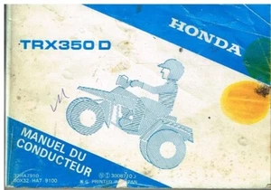 HONDA TRX350D QUAD 1987 BESITZERANLEITUNG & WARTUNGSHANDBUCH (GB & F TEXT) - Bild 1 von 1