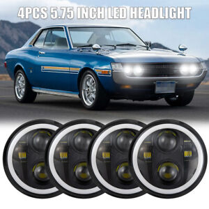 4pc 5.75"inch 5 3/4 Round LED Headlights Upgrade Fit Toyota Celica 1972-1979 US