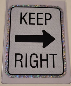 KEEP RIGHT Car & Truck SIGN Vintage PRISMATIC Prism VENDING MACHINE STICKER CARD - Picture 1 of 3