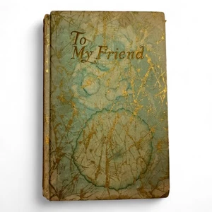 To My Friend – Antique Gift Book – Gilt Marbled Boards – Early 1900s - Foto 1 di 6
