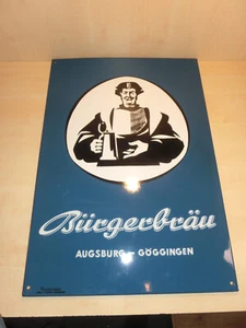 16413) orig. Insegna smaltata - Bürgerbräu Augsburg-Göttingen - 68 x 47 cm - vedi - Foto 1 di 3