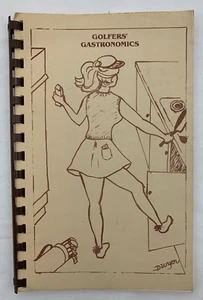 Golfer's Gastronomics Kochbuch 1981 Rezept zusammengestellt Apfelholz Damen Golfschläger - Bild 1 von 7