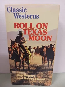 Classic Westerns Roll on Texas Moon VHS - Picture 1 of 7