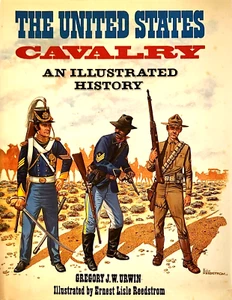 The United States Cavalry: Illustrated History By Gregory J.W. Urwin (Hardback) - Picture 1 of 6