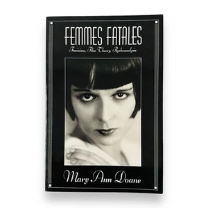 Femmes Fatale - Feminist Film Theory Psychoanalysis - Doane (1991) PB 1st Ed - Imagen 1 de 12