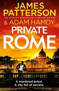Private Rome: A murdered priest. A city full of secrets. (Private 18) by James P - Picture 1 of 1