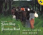 From Slave Ship to Freedom Road by Brown, Rod Paperback Book The Cheap Fast Free