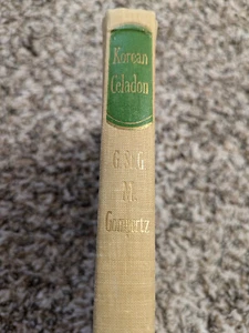 Korean Celadon & Other Wares of the Koryo Period | G. St. G. M. Gompertz | 1964 - Picture 1 of 11
