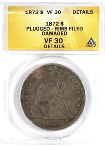 1872 $ US Seating Liberty Dollar VF30, eingesteckt, Felgen abgelegt, beschädigt - Bild 1 von 4