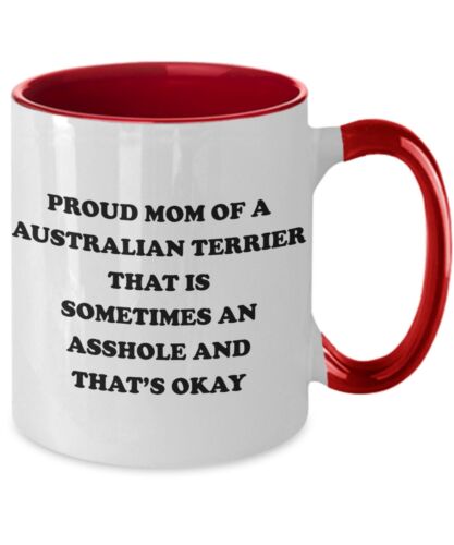 Australian Terrier Dog Mom Mug Australian Terrier Mom Gift Australian Terrier