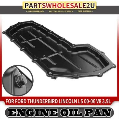 Engine Oil Pan Lower for Ford Thunderbird Lincoln LS V8 3.9L 2000 2001 2002-2006 - Image 1 of 4