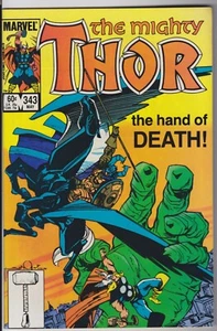 The Mighty Thor 343 The hand of death 1984 HIGH GRADE!! raw!  OW pages!! - Picture 1 of 5