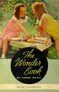 Libretto ricette Wonder Bread Chicago fiera mondiale hostess mostra panetteria 1934 - Foto 1 di 10