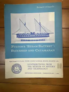 Fultons Steam Battery Blockship & Catamaran SC Book Naval Smithsonian 1964 - Picture 1 of 11