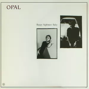 Opal - Happy Nightmare Baby (LP, Album) 1987 NM or M- Vinyl Schallplatte - Picture 1 of 4