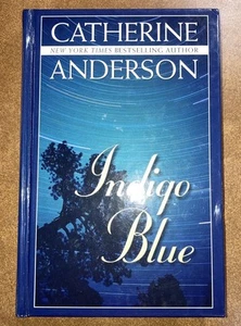 Indigo Blue HC Catherine Anderson 2010 CENGAGE Learning Good - Picture 1 of 7