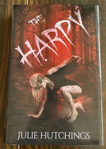 The Harpy By Julie Hutchings Hardback Indie Dark Paranormal - Foto 1 di 4