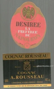Desiree Napoleon and Cognac Rousseau Two Vintage Liquor Labels - Picture 1 of 1