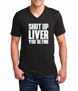 Para Hombre Cuello en V Hígado Callado Eres Fina Camisa Divertida Fiesta Camiseta Día de San Patricio - Imagen 1 de 3