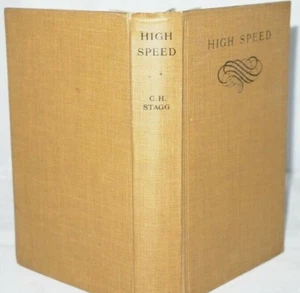Clinton H. Stagg High Speed Re-Issue 1929 - Imagen 1 de 3