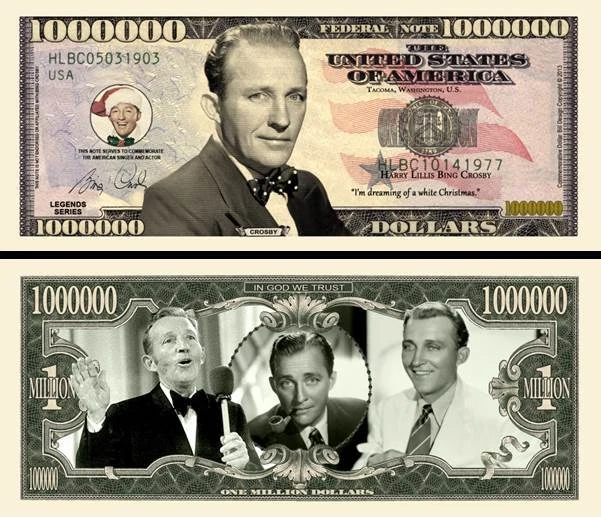 Bing Crosby Million Dollar Bill Play Funny Money Novelty Note + FREE SLEEVE