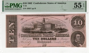 T-52 PF-3 1862 $10 Confederate Paper Money - PMG About Uncirculated 55 EPQ! - Picture 1 of 2