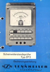 Sennheiser Bedienungsanleitung m. Schaltplan f. Scheinwiderstandsmeßgerät ZP 2 - Picture 1 of 1