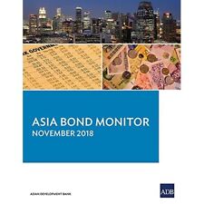 Asia Bond Monitor - November 2018 (Asia Bond Monitor) - Taschenbuch/Softback NEU