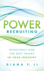Diana Y. Ji Power Recruiting (Tascabile)
