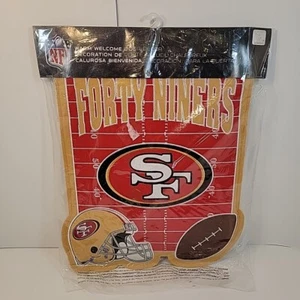 San Francisco 49ers Warm Welcome Door Decor or Wall Hanger Felt Forth Niners - Picture 1 of 12