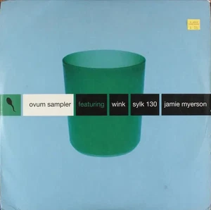 Wink, Sylk 130, Jamie Myerson Ovum Sampler Vinyl Single 2 X 12inch NEAR MINT - Bild 1 von 1