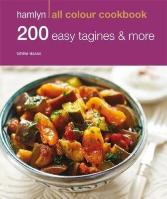 200 Easy Tagines and More: Hamlyn All Colour Cookbook (Haml... by Basan, Ghillie Foto 1 de 2