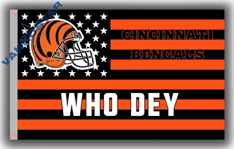 Cincinnati Bengals  Football Team WHO DEY Memorable Flag 90x150cm 3x5ft banner Cover